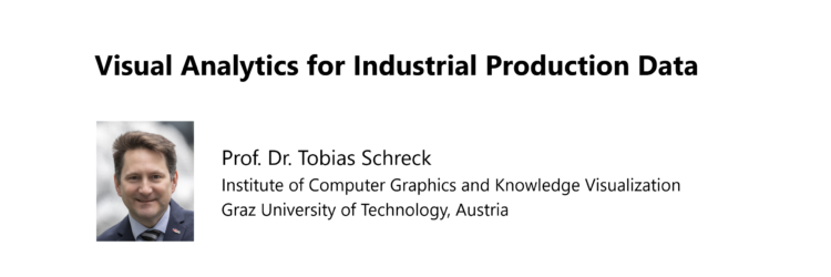 Keynote on Visual Analytics for Industrial Production Data